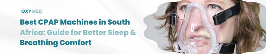 Best CPAP Machines in South Africa